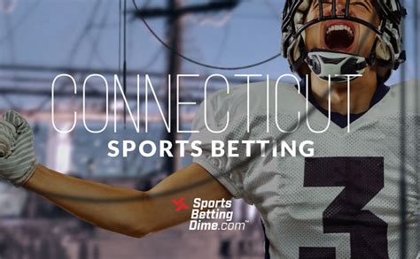 sports betting torrington,online sports betting in connecticut